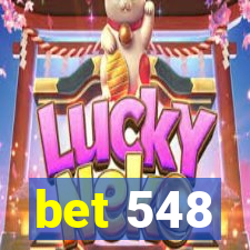 bet 548